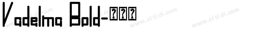 Vadelma Bold字体转换